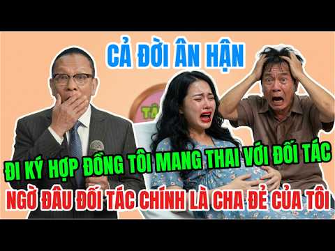 Cô Gái Đi Ký Hợp Đồng Mang Thai Với Đối Tác U60 -Ngờ Đâu Đối Tác Chính Là Cha R.uột: TÂM SỰ CÙNG SÂM