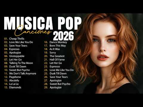 Melhores Musicas Pop Internacionais 2026 🟢 Top 100 Acustico Músicas Internacionais Pop 2026 🟢 SAD