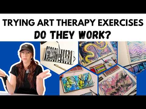 I tried 6 Art Therapy Exercises - Did any of them help?