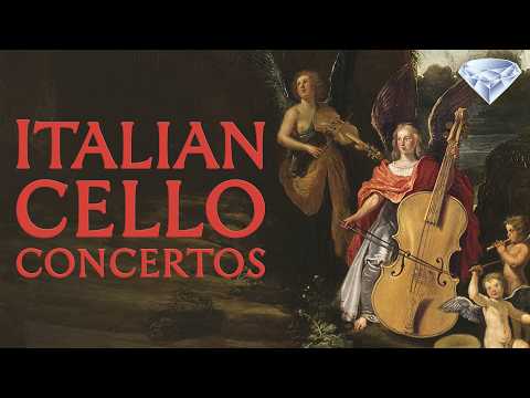 Italian Cello Concertos | Vivaldi, Platti,  Boccherini & More