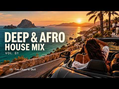 Deep & Afro House Mix 2026 🌅 Sunset Drive | Vocal House Vol. 01