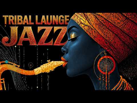 Tribal Groove Jazz — Afro Sax Flow | Deep Chill & Focus Vibes