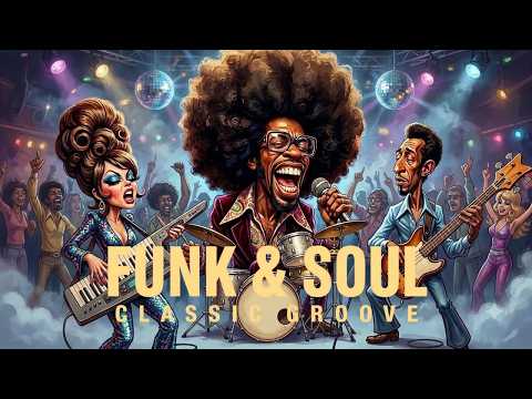 Timeless Soul & Funk Classics | 1 Hour of Smooth Retro Grooves & Vintage Soul Vibes