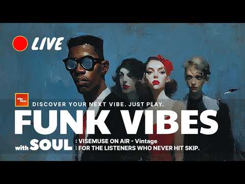 VibeMuse - On Air : No12. Vintage Soul Funk