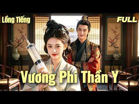 【Lồng Tiếng】😏 Xuyên không, tôi – tiến sĩ y khoa – biến vương phủ thành phòng khám hiện đại!