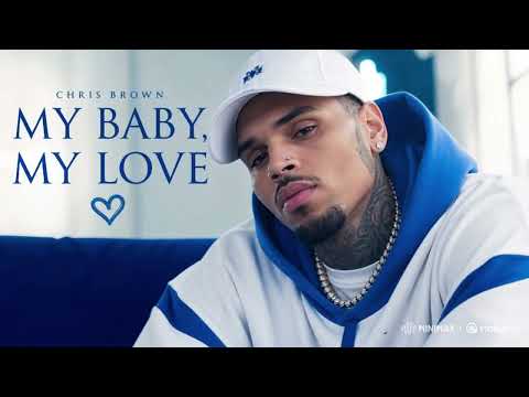 Chris Brown – My Baby, My Love ❤️ You’re My Everything | Sweet Romantic R&B Love Song (2026)