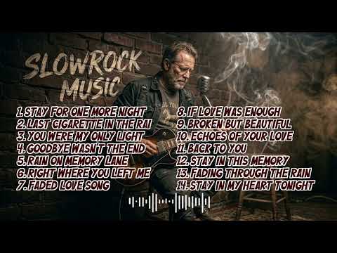 Best American Slow Rock Hits 🎸 Classic Love Songs & Timeless Rock Ballads