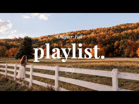 Fall Playlist 💭 float into a little autumn daydream | Indie R&B Pop | season journal.