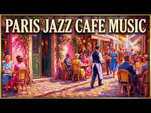 𝐏𝐚𝐫𝐢𝐬 𝐁𝐚𝐤𝐞𝐫𝐲 🥐 Music for a Slow Morning | Relaxing French Jazz & Piano