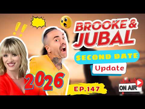 Brooke And Jubal Second Date Update | EP.147 | The Phone Call That Changed Everything