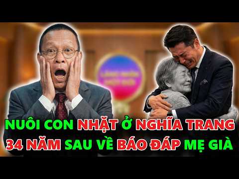 RỬA BÁT THUÊ NUÔI CON NHẶT Ở NGHĨA ĐỊA, 34 NĂM SAU CON THÀNH TỶ PHÚ BÁO ĐÁP MẸ GIÀ | TÂM SỰ CÙNG SÂM