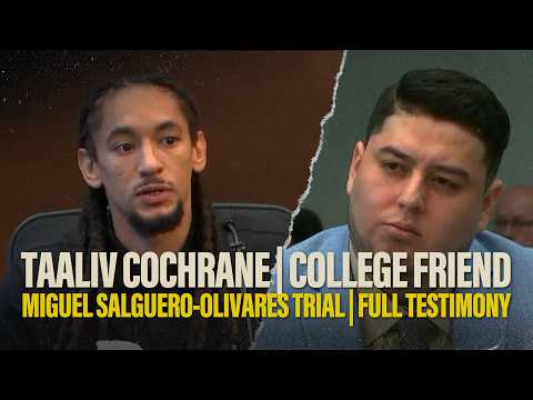 FULL TESTIMONY | Hedgepeth's college friend Taaliv testifies in the Salguero-Olivares murder trial