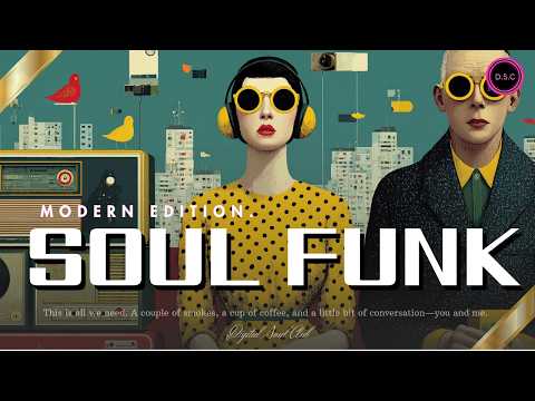✨City Grooves for Your Urban Soul — Modern Funk | Vol. 01