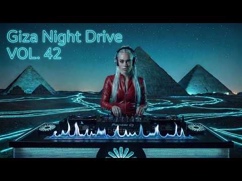 Best of Deep House [2027] | Giza Night Drive VOL. 42 | Melodic & Atmospheric Smooth Mix | NAVHOUSE