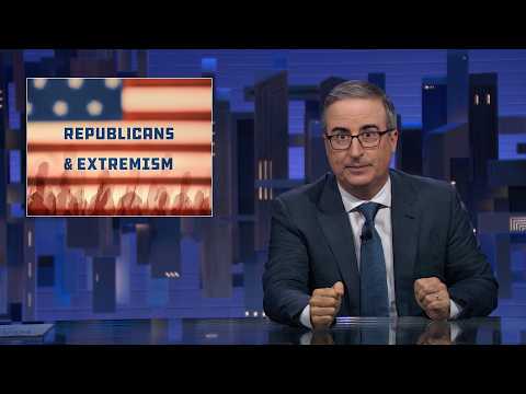 S13 E27: The Republican Party & The Far Right: 10/25/26: Last Week Tonight with John Oliver